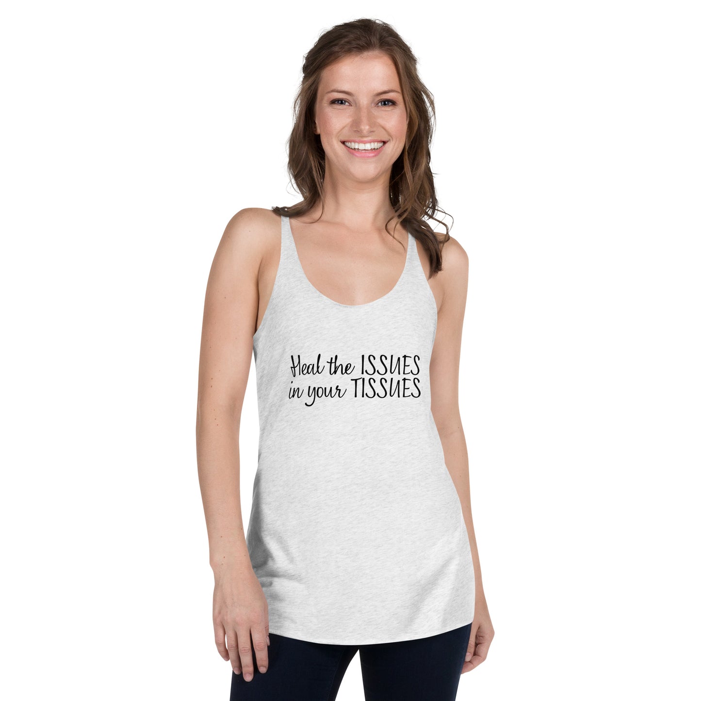 Heal the Issues in your Tissues Tank Top