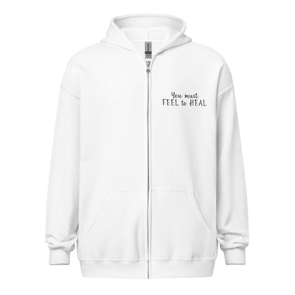 You Must Feel to Heal White Hoodie